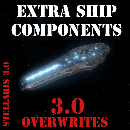 [Addon] Extra Ship Components 3.0 - Overwrites