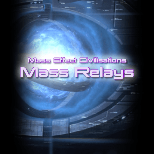 Mass Effect Civilizations - Mass Relays