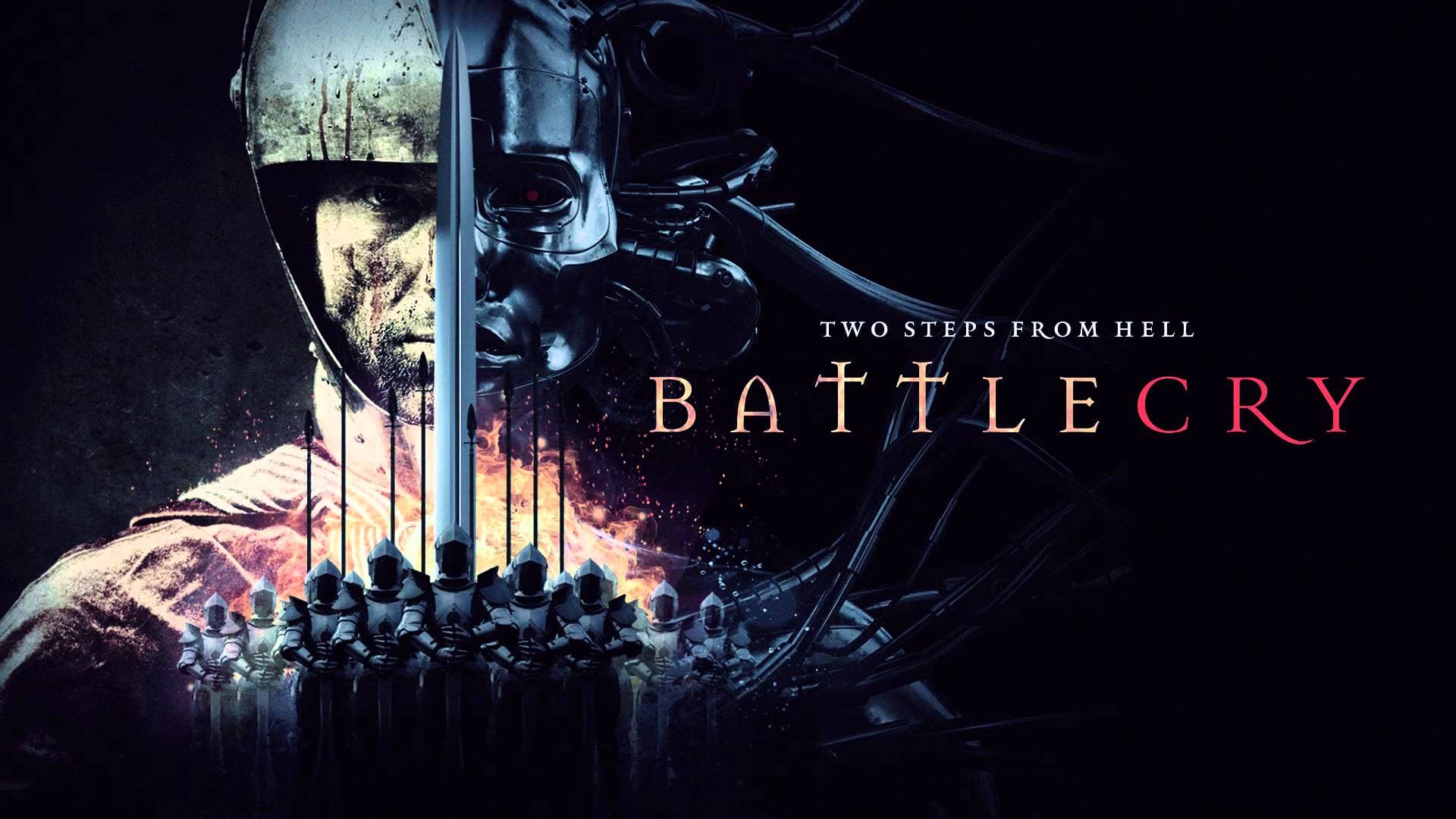 Two Steps From Hell Battlecry