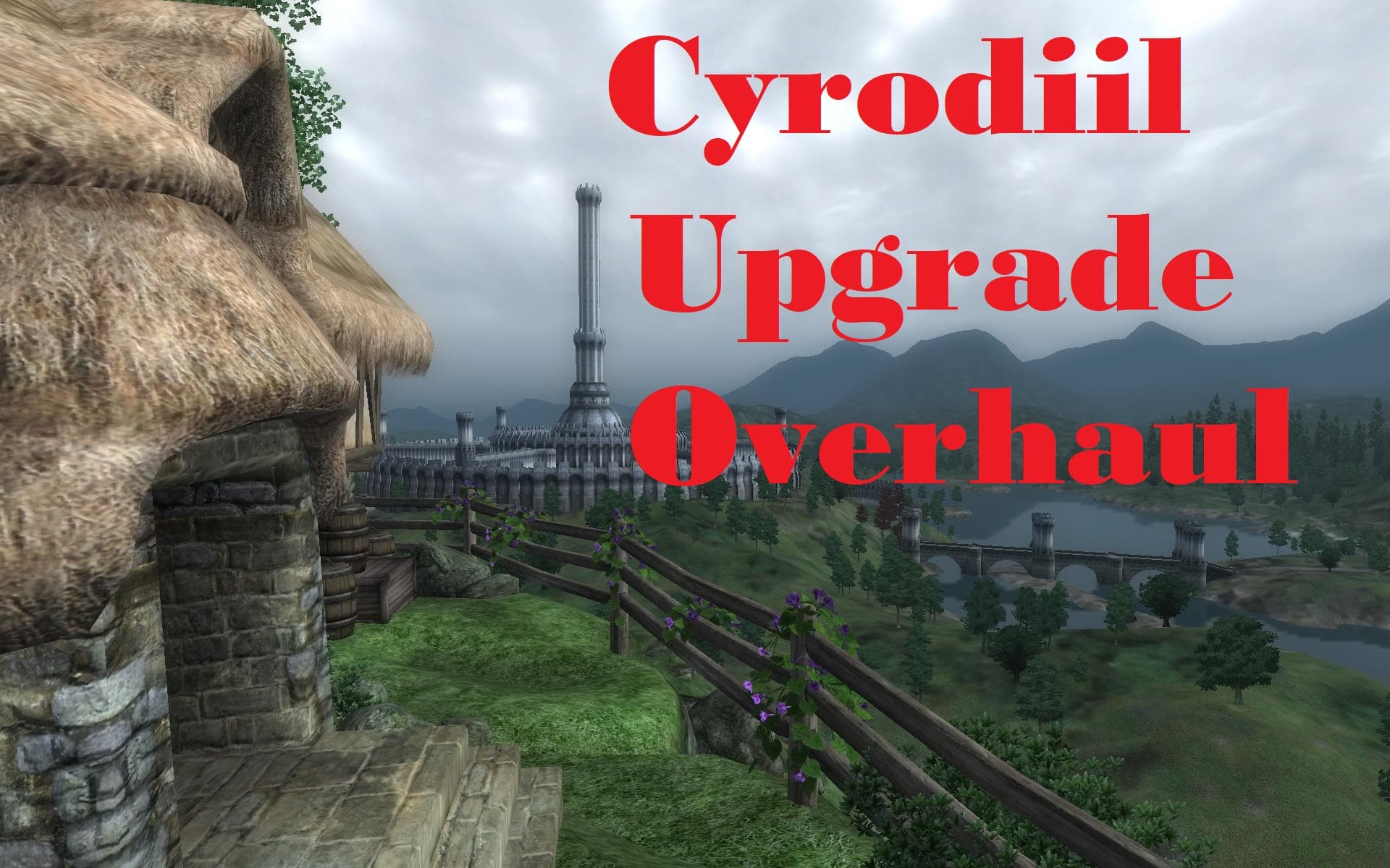 Giskards Cyrodiil Upgrade Overhaul